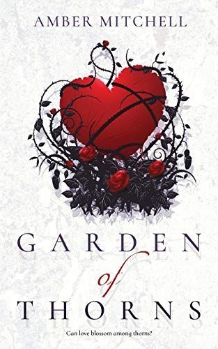 GARDEN OF THORNS