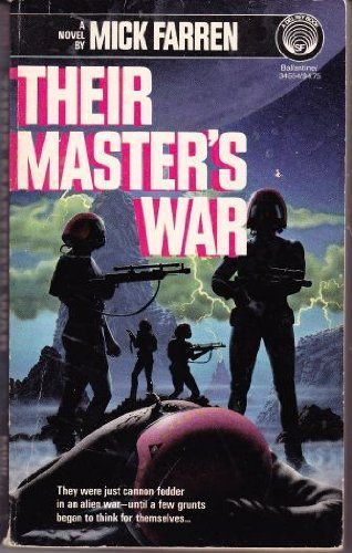 Their Master's War