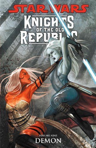 Star Wars: Knights of the Old Republic Volume 9 - Demon