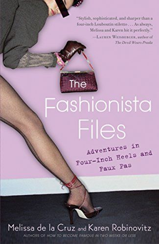 The Fashionista Files