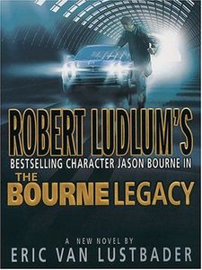 Robert Ludlum's Jason Bourne in The Bourne Legacy