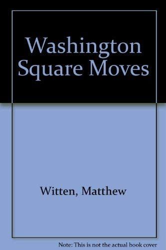 Washington Square Moves
