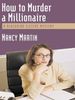 How to Murder a Millionaire