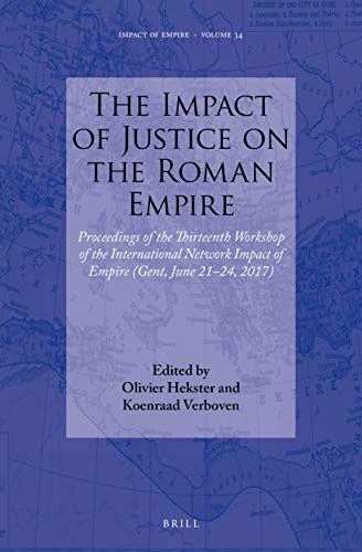 The Impact of Justice on the Roman Empire