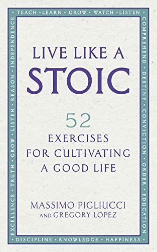 Live Like a Stoic