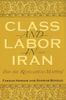 Class and Labor in Iran