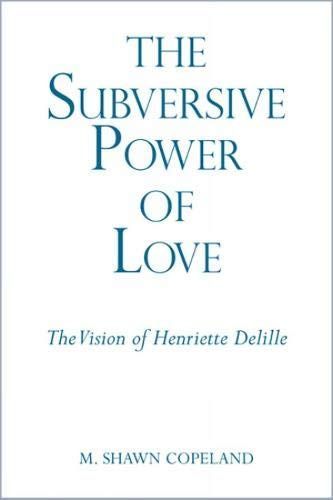 The Subversive Power of Love