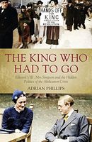 The King Who Had to Go