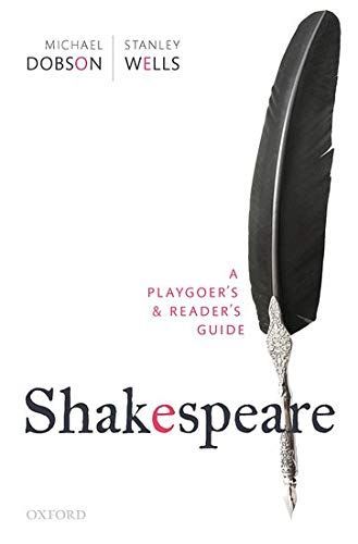 Shakespeare: a Playgoer's and Reader's Guide