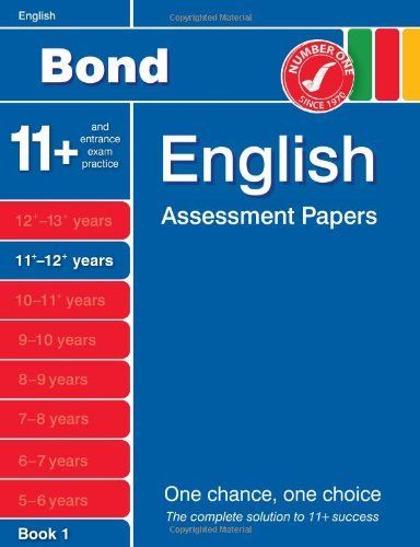 Bond English Assessment Papers 11+-12+ Years