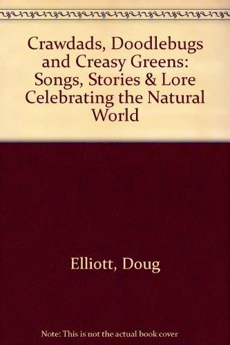 Crawdads, Doodlebugs and Creasy Greens