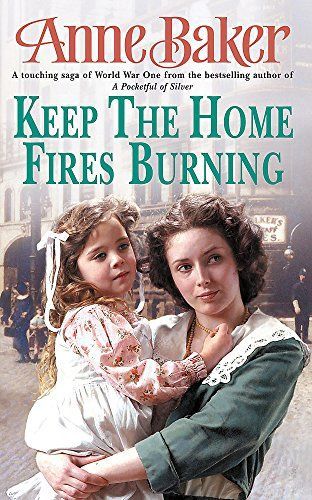 Keep the Home Fires Burning