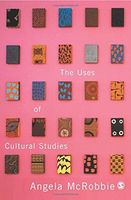 The Uses of Cultural Studies