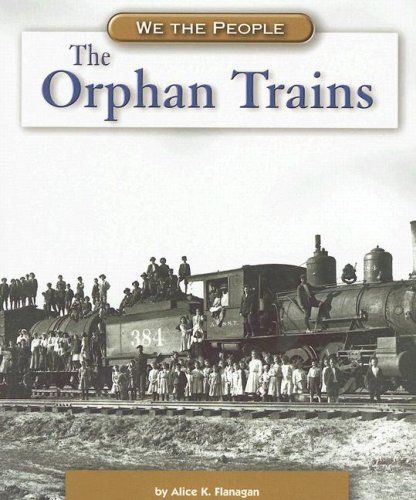 The Orphan Trains