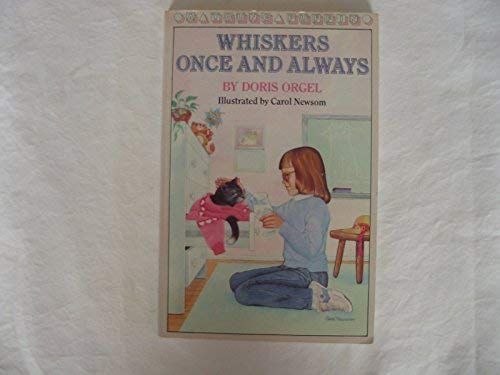 Whiskers, Once and Always