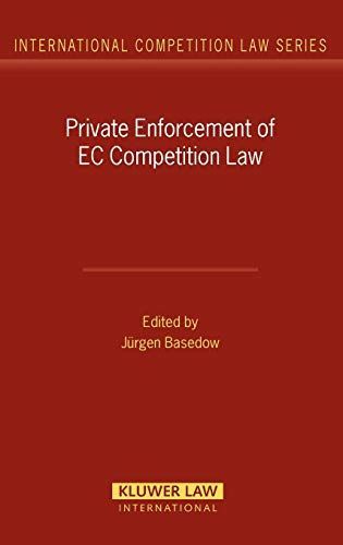 Private Enforcement of EC Competition Law