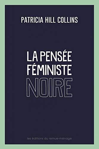 La Pensée Féministe Noire