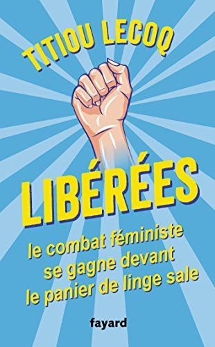 Libérées