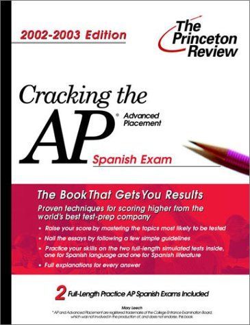 Cracking the AP Spanish, 2002-2003 Edition