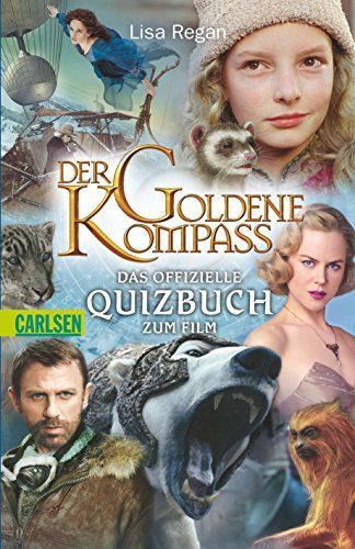 Der Goldene Kompass - das offizielle Quizbuch zum Film