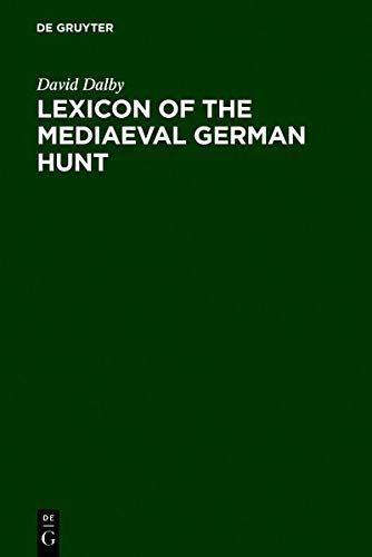 Lexicon of the Mediaeval German Hunt