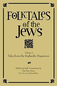 Folktales of the Jews, Volume 1