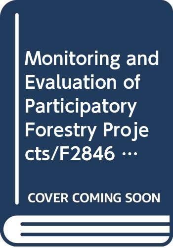 Monitoring and Evaluation of Participatory Forestry Projects