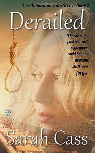 Derailed (the Dominion Falls Series Book 2)