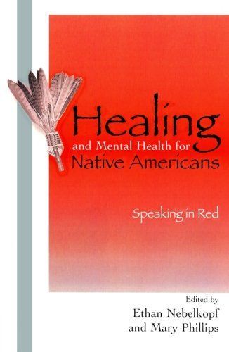Healing and Mental Health for Native Americans