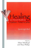 Healing and Mental Health for Native Americans