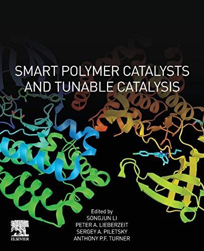 Smart Polymer Catalysts and Tunable Catalysis