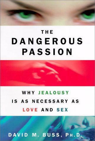 The Dangerous Passion