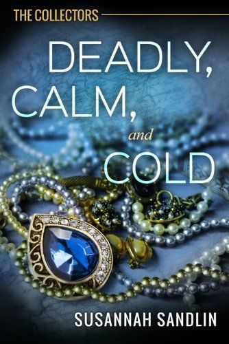 Deadly, Calm, and Cold