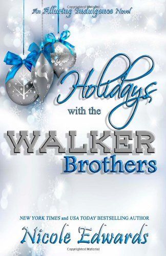 Holidays with the Walker Brothers