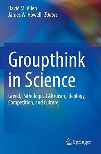 Groupthink in Science