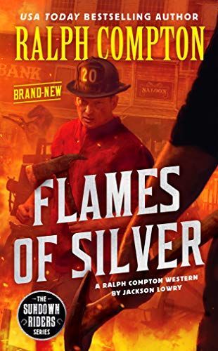 Ralph Compton Flames of Silver