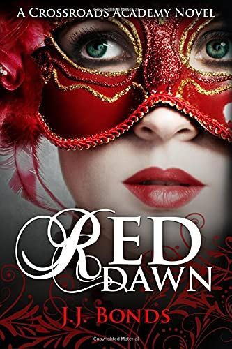 Red Dawn (Crossroads Academy #2)