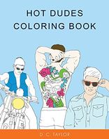 Hot Dudes Coloring Book