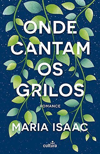 Onde cantam os grilos