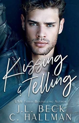 Kissing & Telling