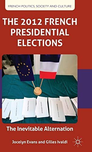 The 2012 French Presidential Elections