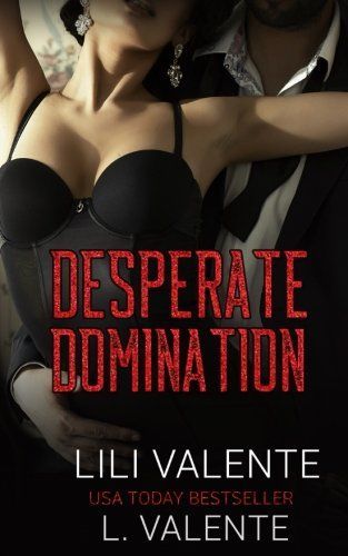 Desperate Domination