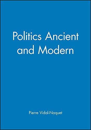 Politics Ancient and Modern