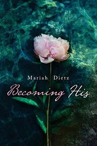 Becoming His