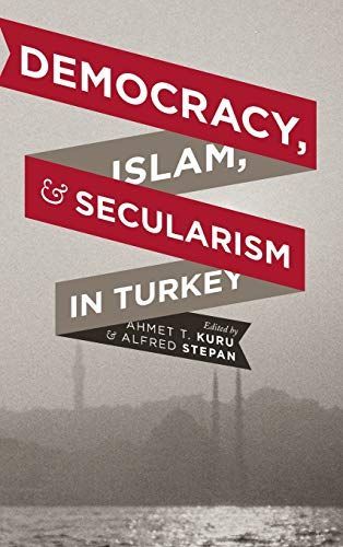 Democracy, Islam, & Secularism in Turkey