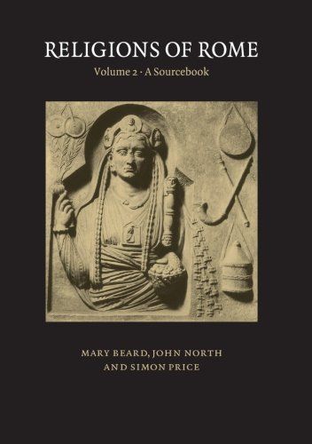 Religions of Rome: Volume 2, A Sourcebook