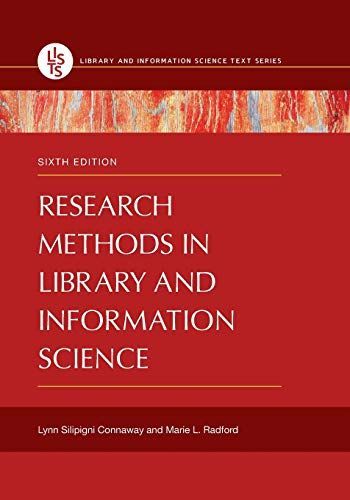 Research Methods in Library and Information Science