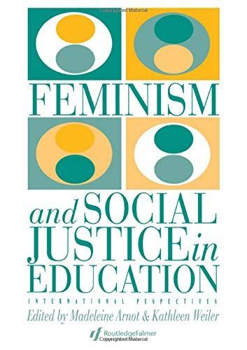 Feminism and Social Justice in Education