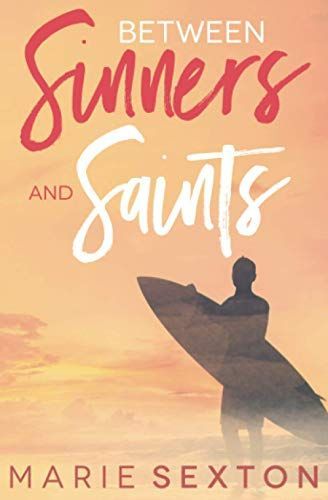 Between Sinners and Saints