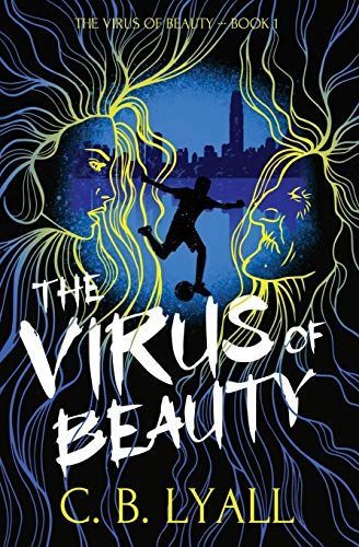 The Virus of Beauty - Book 1